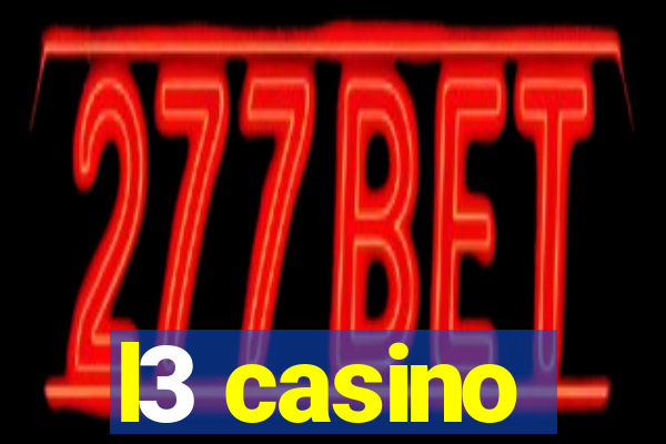 l3 casino